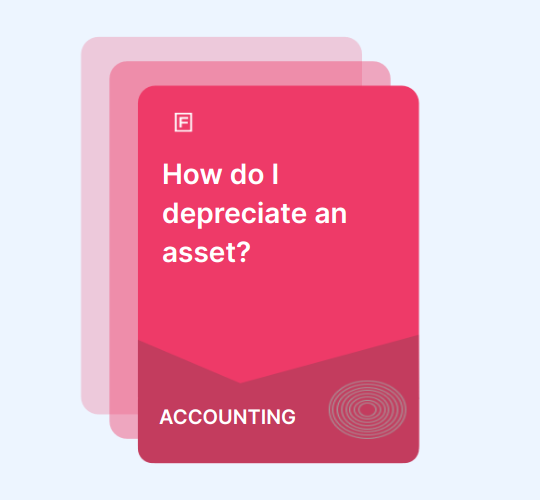 How do I depreciate an asset? guide