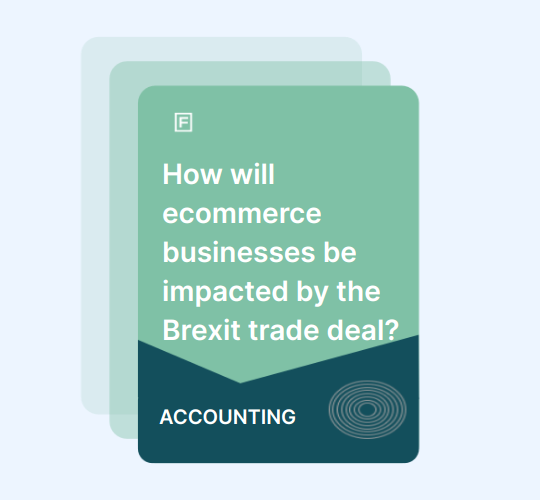 How will ecommerce businesses be impacted by the Brexit trade deal? guide