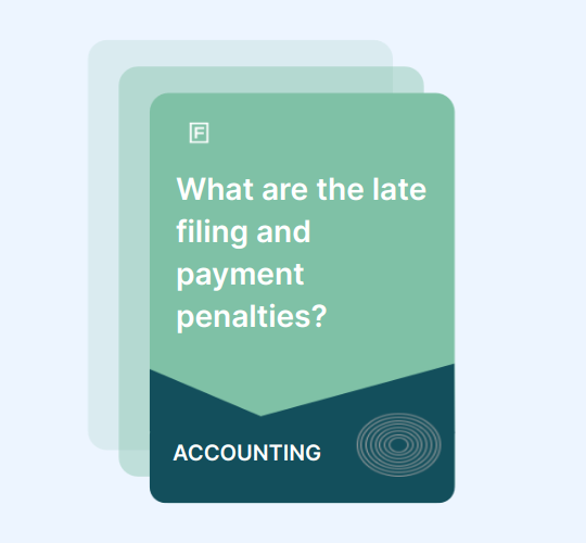 What are the late filing and payment penalties? guide