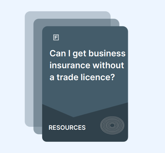 Can I get business insurance without a trade licence? guide