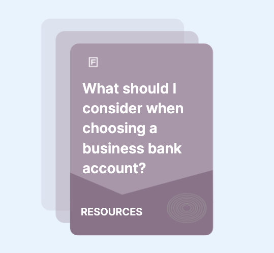 What should I consider when choosing a business bank account? guide