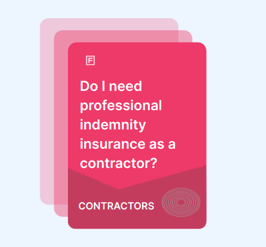 Do I need professional indemnity insurance as a contractor? guide