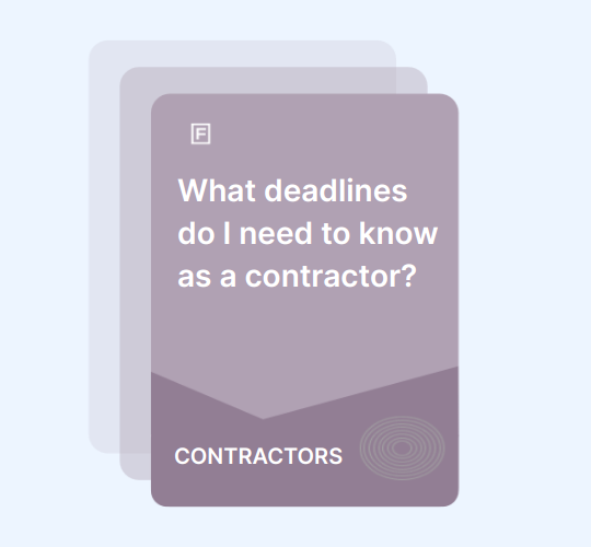 What deadlines do I need to know as a contractor? guide